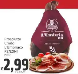 Paghi Poco Prosciutto Crudo L'Umbriaco Renzini offerta