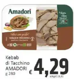 Paghi Poco Kebab di Tacchino AMADORI offerta