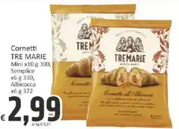 Paghi Poco Cornetti TRE MARIE offerta