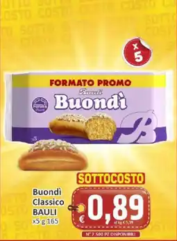 Paghi Poco Buondì Classico offerta