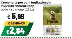 Coop Trentino Crocchette per cani taglia piccola Imprinta Natural Coop offerta