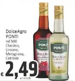 Paghi Poco DolceAgro Ponti offerta