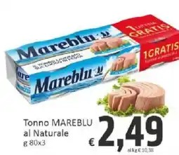 Paghi Poco Tonno MAREBLU al Naturale offerta
