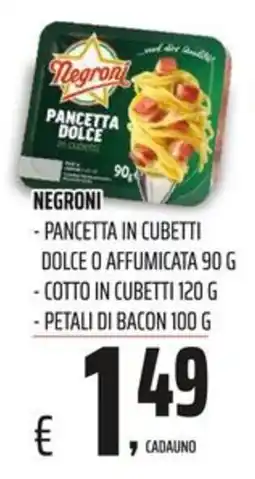 Coop Master Alleanza 3.0 Negroni pancetta dolce offerta