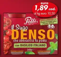 Italmark Polli il Sugo Denso con Basilico Italiano offerta
