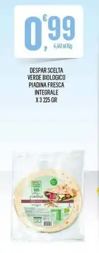 Vibian Despar Scelta Verde Biologico Piadina Fresca Integrale offerta
