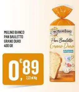 Vibian Mulino Bianco Pan Bauletto Grano Duro offerta