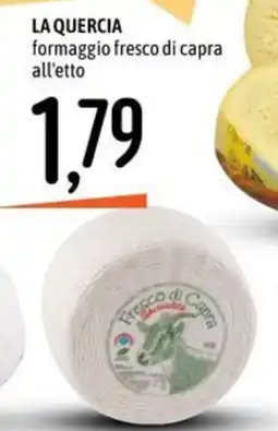Emisfero La quercia formaggio fresco di capra offerta