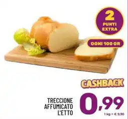 Il Centesimo Treccione affumicato l'etto offerta