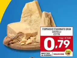 Il Centesimo Formaggio stagionato Gran Castelli offerta