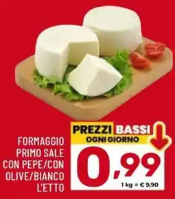 Il Centesimo Formaggio primo sale con pepe/con olive/bianco offerta