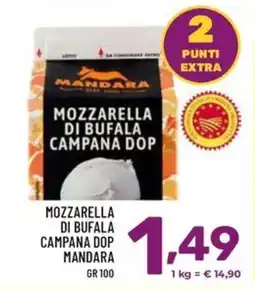Il Centesimo Mozzarella di bufala campana dop mandara offerta