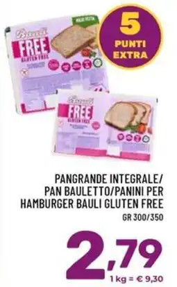 Il Centesimo Bauli pangrande integrale pan bauletto panini per hamburger gluten free offerta
