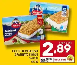 Il Centesimo Filetti di merluzzo gratinato Findus offerta