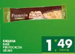 Despar Sicilia Focaccia base per focaccia offerta