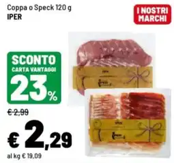 Iper La Grande Coppa o Speck Iper offerta