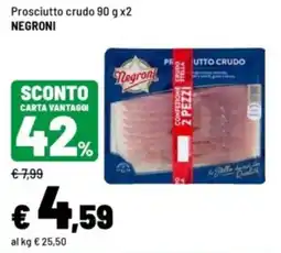 Iper La Grande Prosciutto crudo Negroni offerta