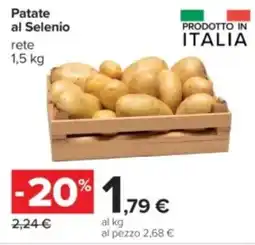 Carrefour Patate al Selenio offerta