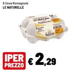 Iper La Grande Uova Romagnole Le Naturelle offerta