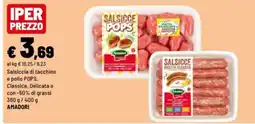Iper La Grande Salsicce Amadori offerta