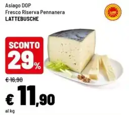 Iper La Grande Asiago DOP Fresco Riserva Pennanera offerta