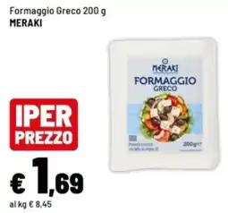 Iper La Grande Formaggio Greco Meraki offerta