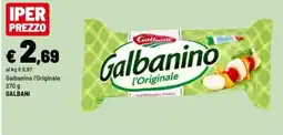 Iper La Grande Galbanino l'Originale offerta