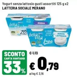 Iper La Grande Yogurt senza lattosio bella vita free offerta