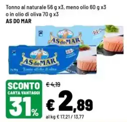 Iper La Grande Tonno all'olio di oliva AS do MAR offerta