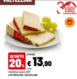 Iper La Grande Valtellina Casera DOP offerta