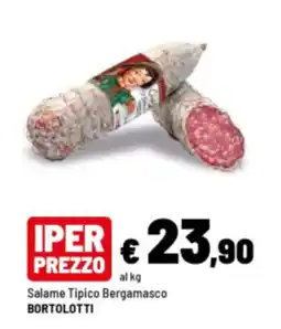 Iper La Grande Salame Tipico Bergamasco Bortolotti offerta