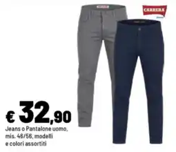 Iper La Grande Jeans o Pantalone uomo Carrera offerta