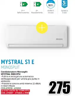 MediaWorld Mystral S1 E Monosplit offerta