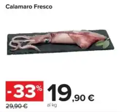 Carrefour Calamaro Fresco offerta