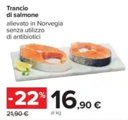 Carrefour Trancio di salmone offerta