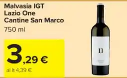 Carrefour Malvasia IGT Lazio One Cantine San Marco offerta