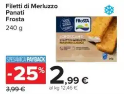 Carrefour Filetti di Merluzzo Panati Frosta offerta