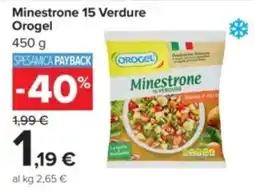 Carrefour Minestrone 15 Verdure Orogel offerta