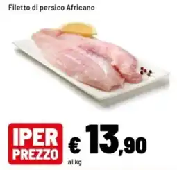 Iper La Grande Filetto di persico Africano offerta