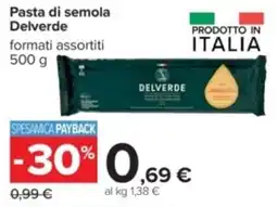 Carrefour Pasta di semola Delverde offerta