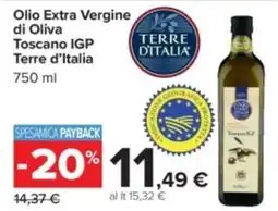 Carrefour Olio Extra Vergine di Oliva Toscano IGP Terre d'Italia offerta