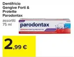 Carrefour Dentifricio Gengive Forti & Protette Parodontax offerta