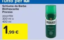 Carrefour Schiuma da Barba Rinfrescante Proraso offerta