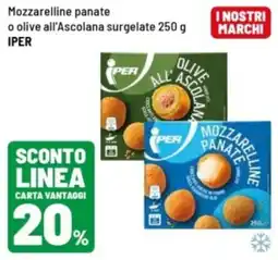 Iper La Grande Mozzarelline panate o olive all'Ascolana offerta
