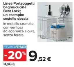 Carrefour cestello doccia Best Lock offerta