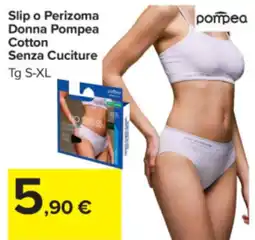 Carrefour Slip o Perizoma Donna Pompea offerta