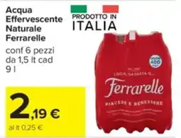 Carrefour Acqua Effervescente Naturale Ferrarelle offerta