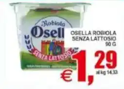Pewex Osella Robiola senza lattosio offerta