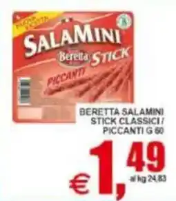Pewex Beretta Salamini Stick Piccanti offerta