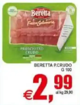 Pewex Beretta prosciutto crudo offerta